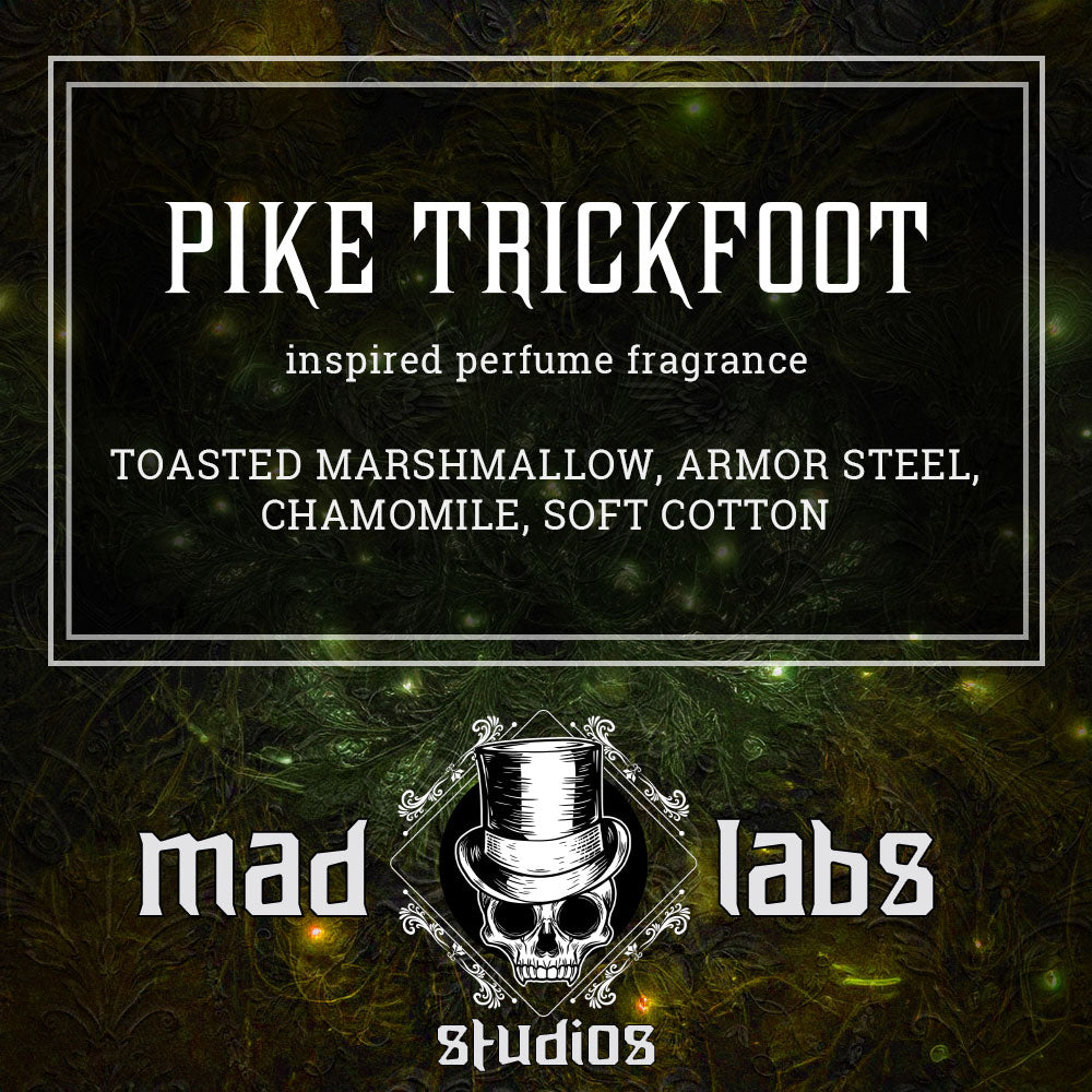 PIKE TRICKFOOT