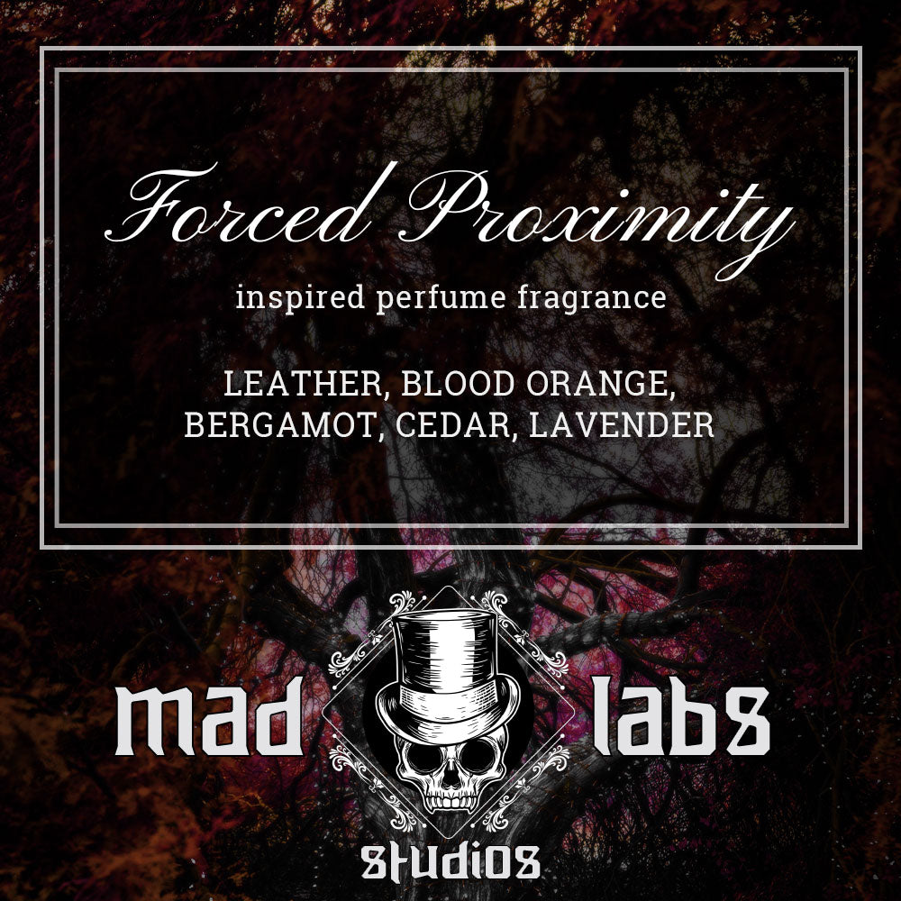 FORCED PROXIMITY